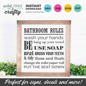 Bathroom Rules SVG, Bathroom svg, Bathroom Sign Stencil File, SVG Dxf Png Files, Cutting Files for Cricut Silhouette Craft Cutting Machines