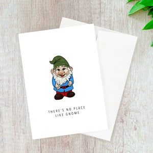 No Place Like Gnome Card // cartão de inauguração, cartão de nova casa, cartão em movimento, cartão engraçado, cartão punny, cartão trocadilho