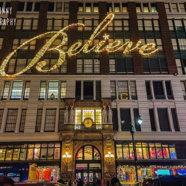 Macy's Believe Holiday Christmas Sign on 34th Street Flagship Store New York City Photograpy Print Wall Art- 10x8 / 14x11