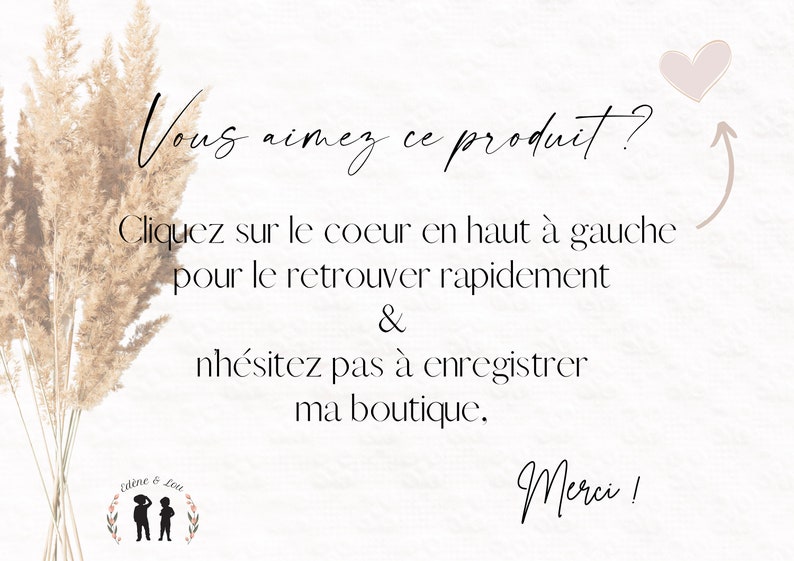 May include: A light beige background with text in French, including "Vous aimez ce produit?" and "Merci!". A decorative arrangement of dried plants is on the left. A pink heart graphic is in the upper right.