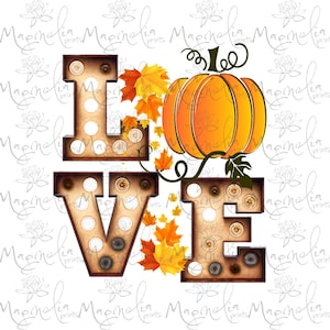 May include: A brown and white "LOVE" sign with light bulbs, surrounded by orange and yellow fall leaves and a pumpkin.