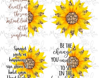 Könnte beinhalten: Vier digitale Designs mit einer gelben Sonnenblume mit Leopardenmuster und inspirierenden Texten. Der Text lautet: "Schau niemals direkt in die Sonne. Schau stattdessen auf die Sonnenblume", "Verbreite Samen des Glücks. Steh auf, strahle und halte deinen Kopf hoch", "Sei die Veränderung, die du in der Welt sehen willst", und "Sei die Veränderung, die du in der Welt sehen willst".