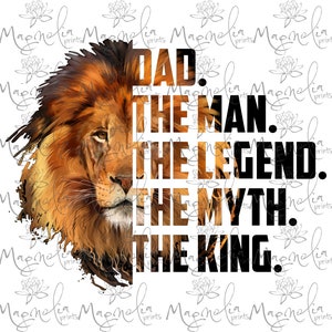 Digital file /  Dad the man the legend the myth the king watercolor  /  digital / design file download  PNG