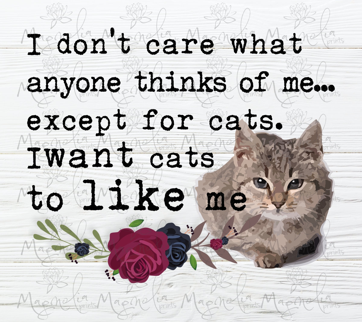 Digital Design I Don't Care What Anyone Thinks / Svg and Png ...