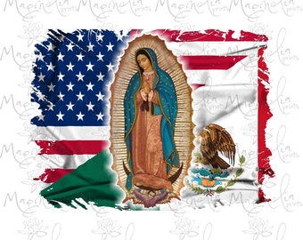 Digital art / Virgen de guadalupe mexico usa flag  / spanish  / printable file / download file / PNG / graphic / art