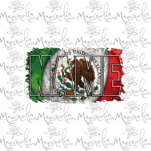 Mexikanische Flagge Ihren Namen / Digital / Designdateidownload PNG und JPG