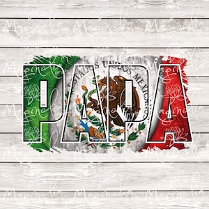 Papa mexican flag   /  digital / design file download  PNG