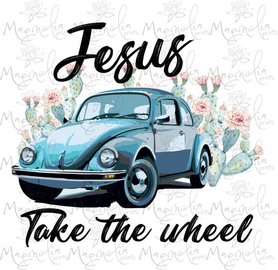 Digital Png Jesus Take the Wheel Vintage Vw File