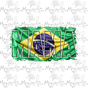 Mama Brazilian  flag   /  digital / design file download  PNG ONLY / digital art / mothers&#39; day / Brazil