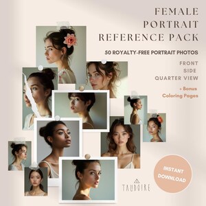 May include: A collection of portrait photos of women in various poses, including front, side, and quarter views. The images are arranged on a light beige background with the text "FEMALE PORTRAIT REFERENCE PACK" and "50 ROYALTY-FREE PORTRAIT PHOTOS".