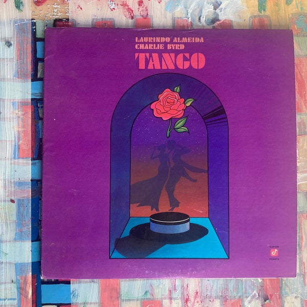 Laurindo Almeida + Charlie Byrd ‘Tango’ on a stereo Concord Picante LP.