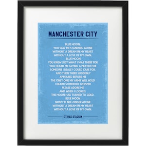 Manchester City Blue moon lyrics art print