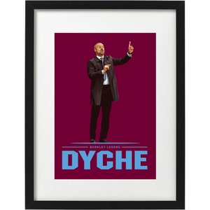 Sean Dyche Burnley art print