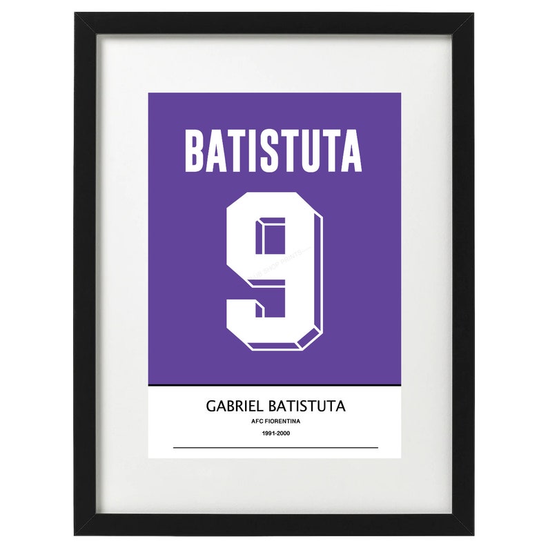 Gabriel Batistuta Fiorentina shirt art print image 1