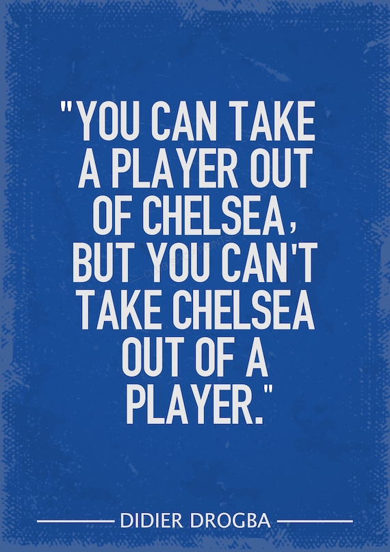 Chelsea Fc Quotes