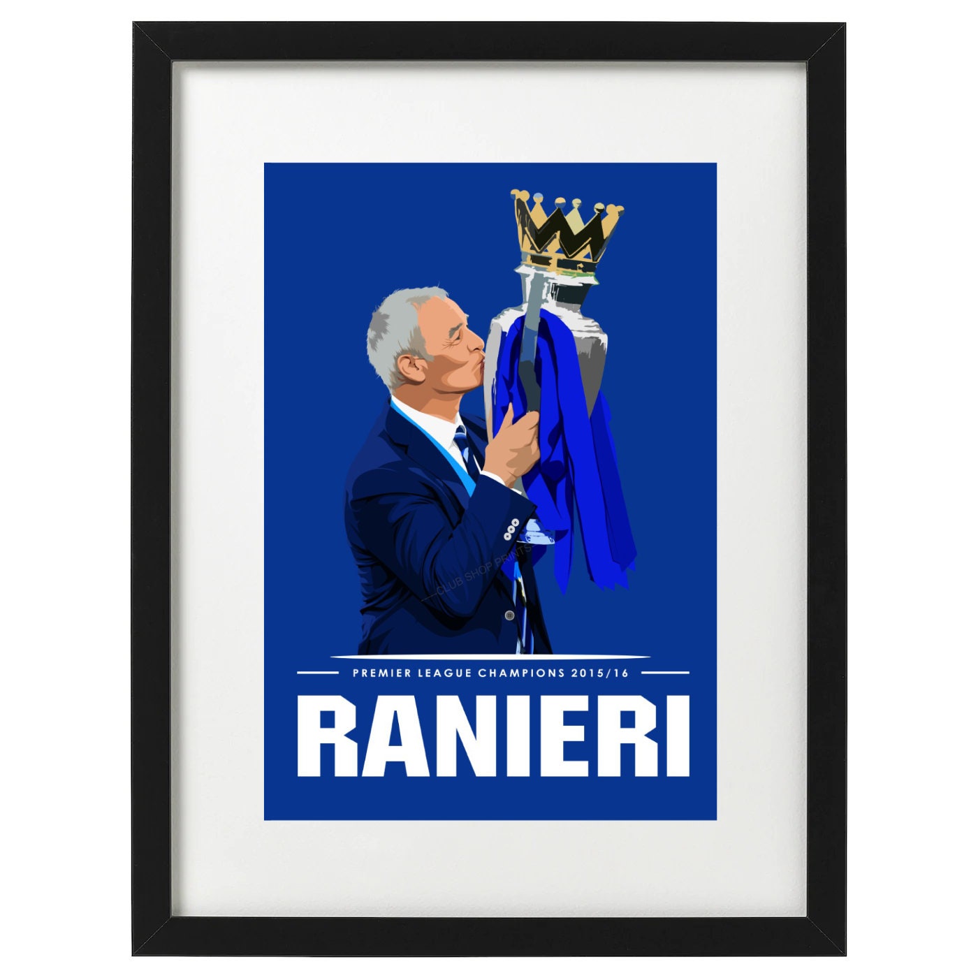 Claudio Ranieri Leicester City art print