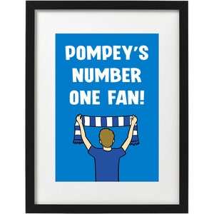 Pompey&#39;s number one fan art print