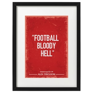 Alex Ferguson Manchester United quote art print