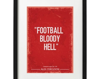 Alex Ferguson Manchester United quote art print