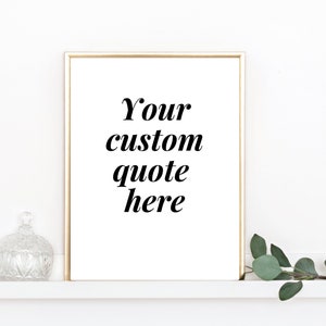 Custom print, Personalised print, Custom quote print, Custom song print, Custom poem print, Custom bible verse print