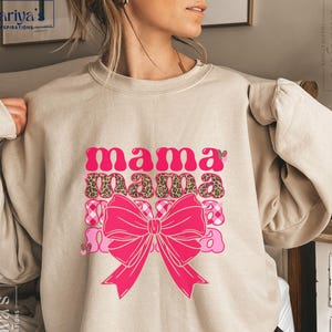 Mama with Pink Bow Casual Sweatshirt,First Time Mum Gift,Expectant Mom Gift,Mom Life Apparel,Mother&#39;s Day Gift,Birthday Gift for Mom