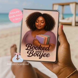Kindle Insert Booked and Boujee Design for Clear Case Stylish Woman with Books Printable Paperwhite Colorsoft and Basic Kindle Insert