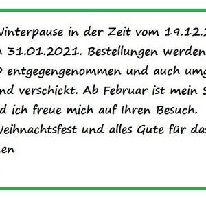 Puede incluir: Un aviso que anuncia un descanso de invierno del 19 de diciembre de 2020 al 31 de enero de 2021. Los pedidos se aceptar&aacute;n hasta el 18 de diciembre de 2020. El aviso tambi&eacute;n incluye un saludo navide&ntilde;o deseando a los clientes felices fiestas y un feliz a&ntilde;o nuevo.