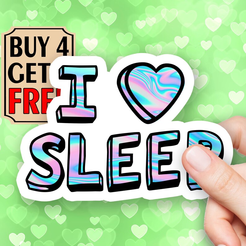 I Love Sleep Sticker Quote Sticker Funny Hobby Stickers Laptop Stickers Waterbottle Sticker Aesthetic Stickers Waterproof Stickers