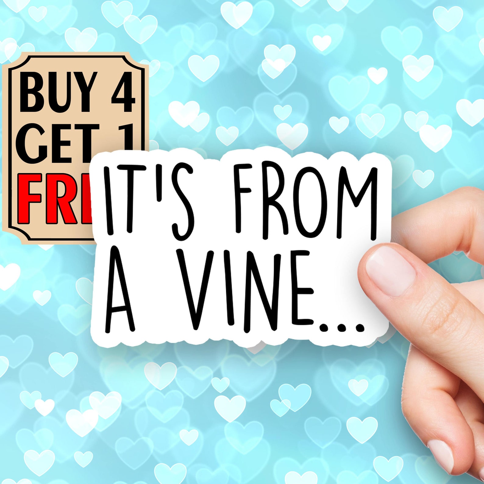 It'S From A Vine Quotes Sticker Trendy Phrase Stickers Etsy