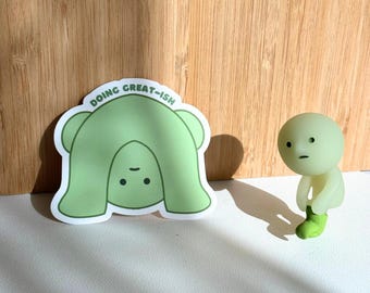 Cute Smiski Green Guy Upside Down Vinyl Sticker - Doing Great-ish