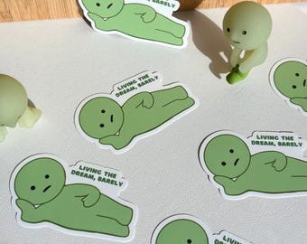 Cute Green Guy Smiski Laying Down Vinyl Sticker - Living The Dream, Barely,  Laptop sticker, Bottle sticker, Sticker decor