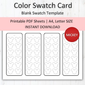 May include: A white colour swatch card featuring a blank Mickey Mouse head template. The card includes the text "Color Swatch Card", "Blank Swatch Template", "Printable PDF Sheets | A4, Letter SIZE", "INSTANT DOWNLOAD", and a red circle with the word "MICKEY".