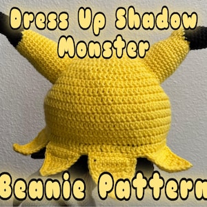 Dress Up Monster Beanie Pattern | Crochet | adult size | beginner friendly stitching | lots of sewing