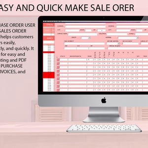 May include: A computer screen displaying a pink and white purchase order form with fields for customer information, order details, and shipping information. The form is titled "EASY AND QUICK MAKE SALE ORDER".