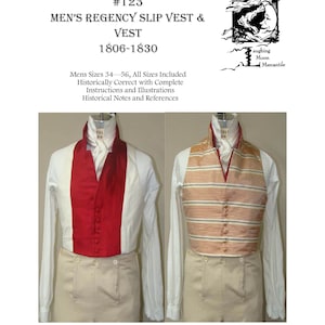 May include: Two men's Regency era vests, one red and one striped in brown and white. The vests are shown with a white shirt and beige trousers. The image includes the text "#123 MEN'S REGENCY SLIP VEST & VEST 1806-1830 Mens Sizes 34-56, All Sizes Included Historically Correct with Complete Instructions and Illustrations Historical Notes and References"