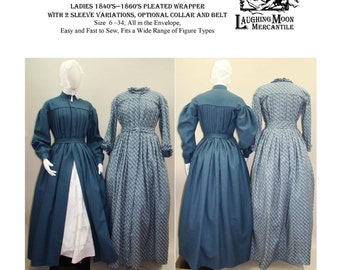 120 Pleated Wrapper, Work Dress, Morning Gown, Maternity - 1840-1860 Laughing Moon Mercantile