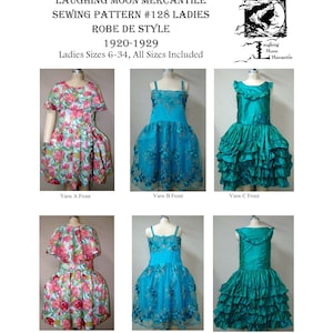 May include: A sewing pattern for a ladies' robe de style, featuring three different styles: a floral print, a turquoise blue with gold embroidery, and a solid turquoise blue with ruffles. The pattern includes sizes 6-34. The pattern is from Laughing Moon Mercantile and is dated 1920-1929.