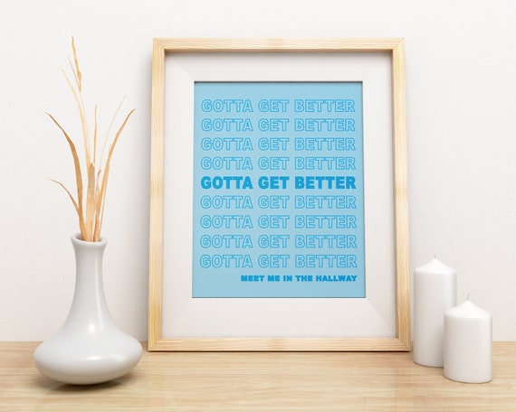 Gotta Get Better Harry Styles Print/poster | Etsy