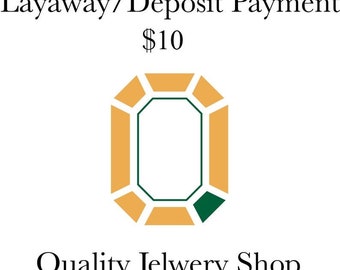 Layaway/ Deposit Payment