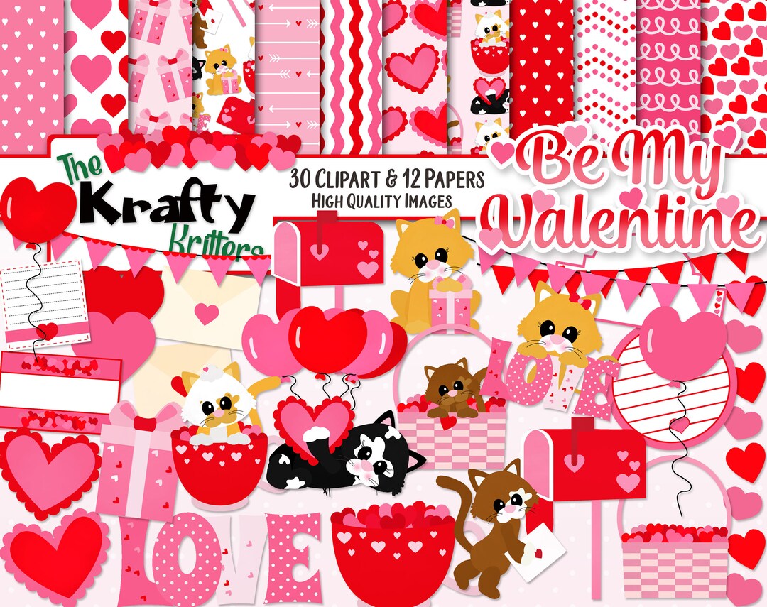 BE MY VALENTINE Clipart & Papers Kit, 30 Png Cliparts, 12 Jpeg Papers ...
