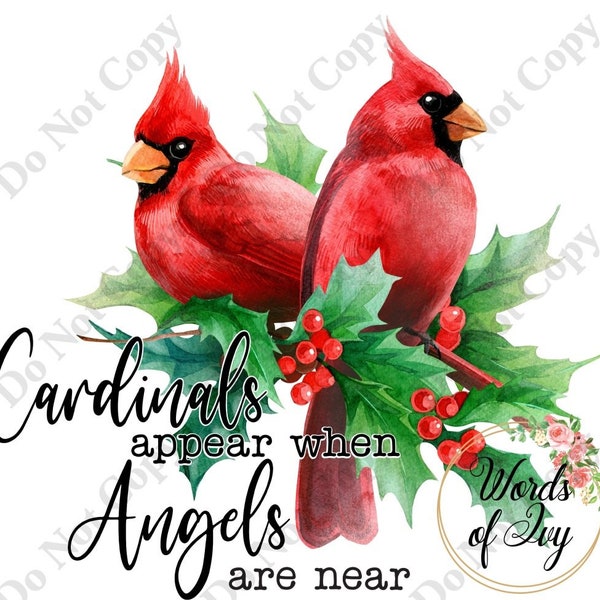 Sublimation Digital Download Cardinals appear when Angels are near christmas tree holiday watercolor cardinal bird loved one angel
