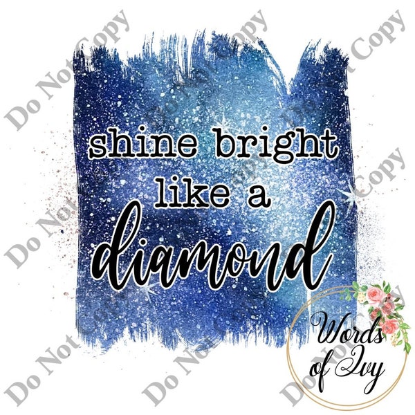 Sublimation Digital Download hip hop Rihanna shine bright like a diamond blue sparkle song lyrics music pop star r&b