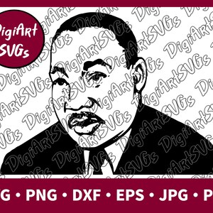 Martin Luther King SVG, MLK svg, Civil Rights Shirt Graphics, Cutting File Printable Clipart Vector Digital png, pdf, jpg, eps, dxf