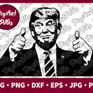 Donald Trump SVG, Trump Thumbs Up SVG, 45th President Shirt Graphics, Cutting File Printable Clipart Vector Digital png, pdf, jpg, eps, dxf