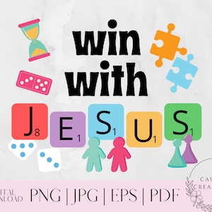 Win With Jesus png sublimation| Board Game Vacation Bible School 2023 | Vbs | Church Camp | PNG JPG PDF | Sublimation | Digital Download
