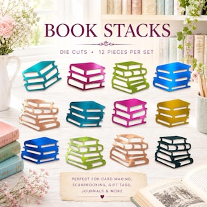 May include: A collection of 12 die-cut book stacks in various colors, including teal, pink, green, and gold. The text "BOOK STACKS" and "DIE CUTS • 12 PIECES PER SET" are displayed. The bottom of the image reads "PERFECT FOR CARD MAKING, SCRAPBOOKING, GIFT TAGS, JOURNALS & MORE."