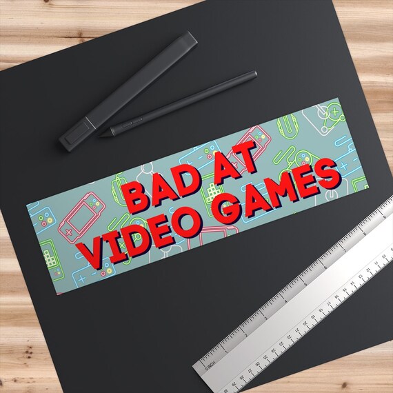 Video Game Funny Bumper Sticker Gen Z Novelty Vine Tik Tok - Etsy Video Game Funny Bumper Sticker Gen Z Novelty Vine Tik Tok - Etsy
