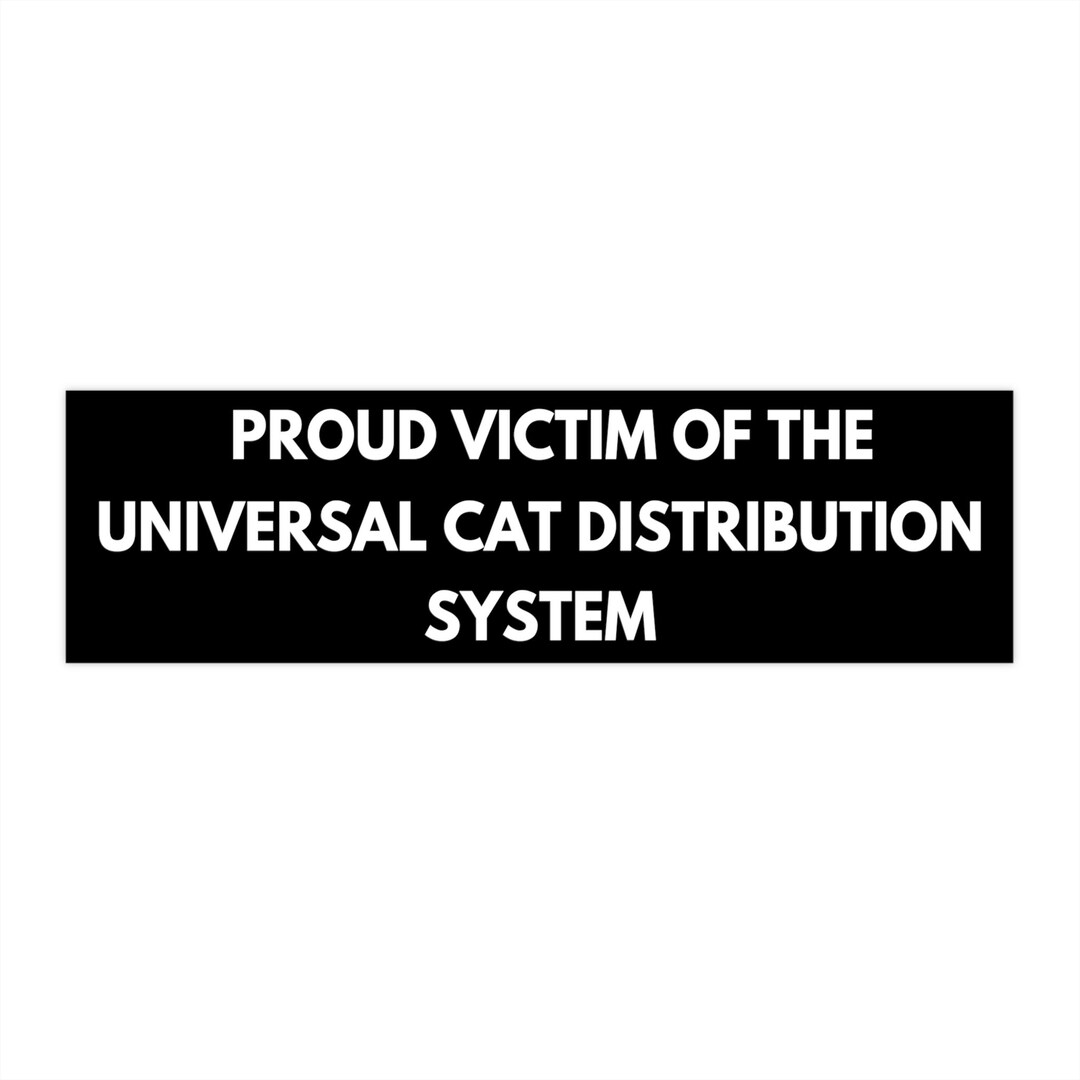 Cat Distribution System Bumper Sticker, Funny Car Decal - Etsy