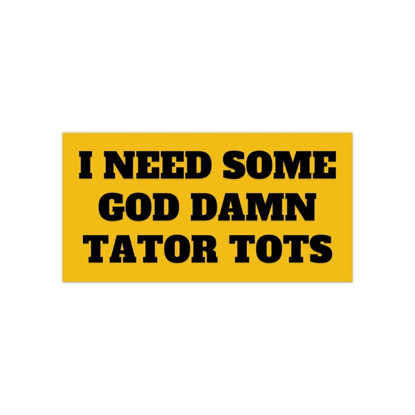 Tator Tot Bumper Sticker Gen Z, Funny Bumper Stickers for New Driver, Weird Car Decals, Weird Gifts for Friends