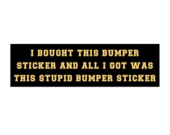 Grappige bumpersticker, originele raamsticker voor de auto, humor voor Generatie Z